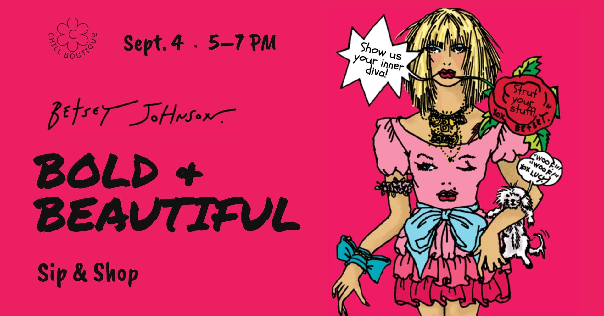 Bold & Beautiful Sip & Shop: A Betsey Johnson-Inspired Night at Chill Boutique